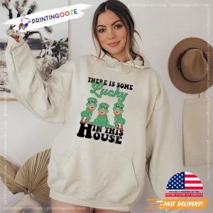 There Is Some Lucky In This House Funny Leprechauns St Patricks Day Shirt 2