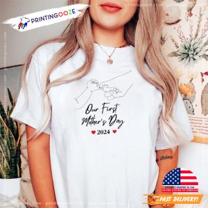 First Mothers Day 2024 Shirt