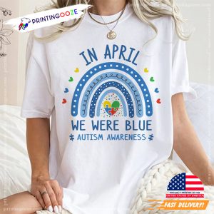 In April We Were Blue, autism awareness t shirts 2