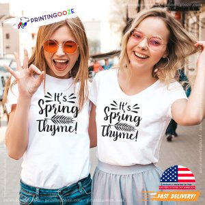 It's Spring Thyme, First Day of Spring Shirt