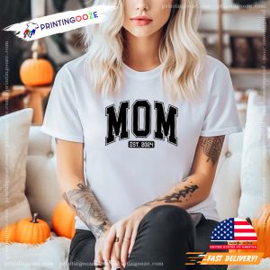 Mom East 2024 New Mama Tee 3