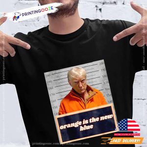 Trump Mugshot Orange Is The New Blue For president 2024 T shirt 3