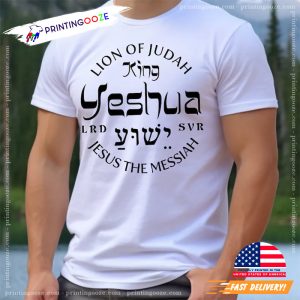 Yeshua Jesus The Messiah religious shirts 4
