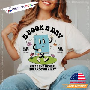 gifts for book readers A Book A Day Shirt 4