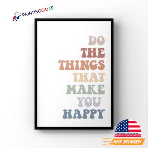 happiness quote, day of happiness Poster 2