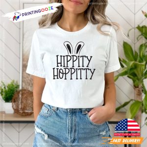 happy easter rabbit decor Hippity Hoppity T shirt