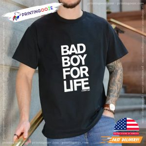 puffy combs Bad Boy For Life T Shirt
