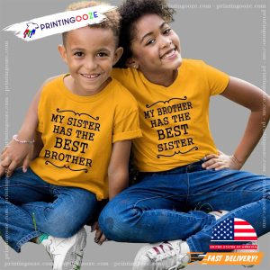 Best Brother Best Sister Macthing T shirt