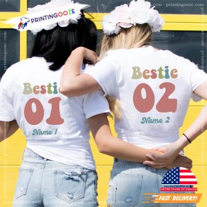 Custom Name And Number Best Friend Shirts 2