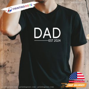 Custom Year Dad Announment Basic T shirt 2