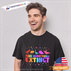 Dinosaur Make Homophobia Extinct T shirt 2