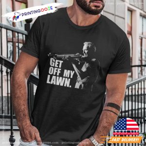 Get Off My Lawn Retro Clint Eastwood Graphic T shirt