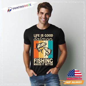 Life is Good Fishing Makes It Better Vinatge Fisherman T shirt