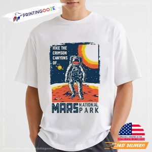 Mars National Park Astronaut Space T Shirt