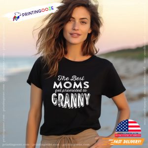 Mom Get Promoted To Granny grandmother t shirts 3