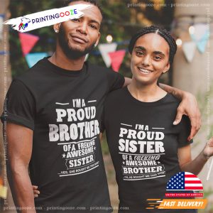 Proud Brother Sister Half Sleeves T Shirts 3