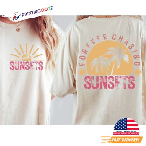 Retro Beach Forever Chasing Sunsets Shirt