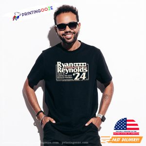 Ryan Reynolds For President 2024 Funny T shirt 1