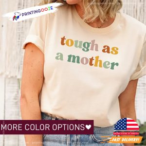 Tough As A Mother Groovy Comfort Colors Tee 1