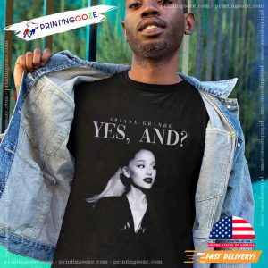 Yes And Ariana Grande Retro BW Graphic T shirt 3