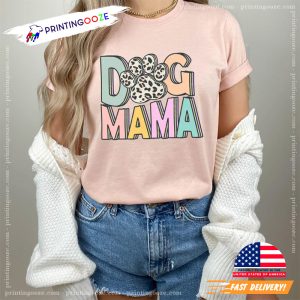 dog mom Pet Lover T Shirt 2