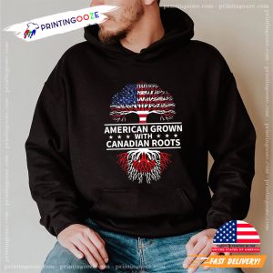 American Grown With Canadian Roots T shirt, canaday day 2024 Apparel 2