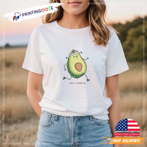 Avo cardio Diet And Exercise green avocado T shirt 1