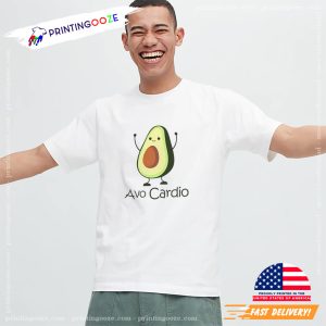 Avo cardio Diet And Exercise green avocado T shirt No.2 1