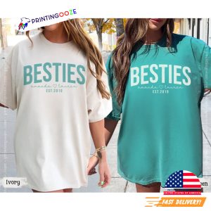 Custom Besties Comfort Colors Shirt 1