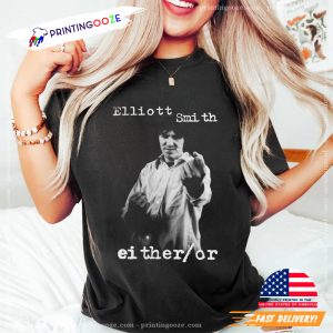 Ei Ther Or Graphic elliott smith shirt 1