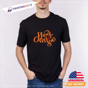 Everytown wear Orange 2024 Commemorative shirt