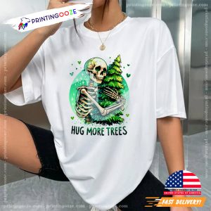 Hug More Trees, love tree shirt