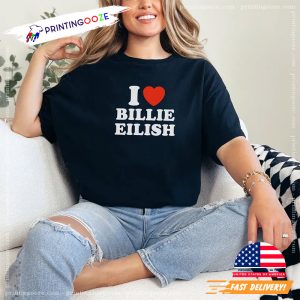 I Love Billie Eilish Basic T shirt