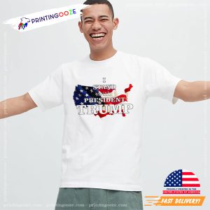 I Stand With President Trump 2024 Support T shirt 2