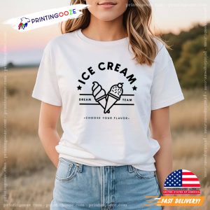 Ice Cream Dream Team T shirt, national ice cream day Merch