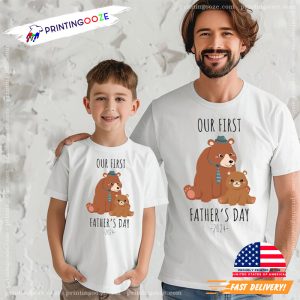 Our First Father's Day 2024 Dad And Son Bear T shirt