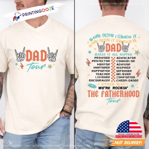 Rock Dad Tour The Fatherhood Tour 2 Sided T shirt 1