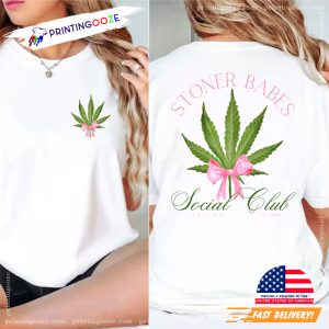 Stoner Babes Weed Social Club 2 Sided Tee
