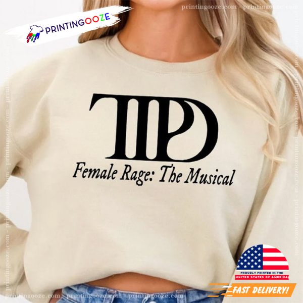 TTPD Female Rage The Musical Tour T-shirt - Unleash Your Creativity