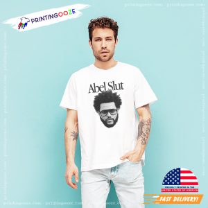 Abel Slut Funny The Weeknd Graphic Tee 2