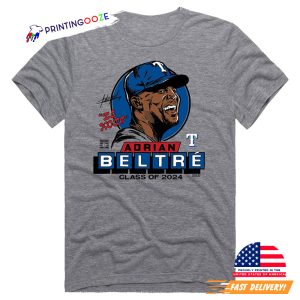 Adrian Beltré Class Of 2024 Baseball Graphic Signature T shirt