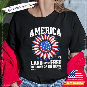 America Land Of The Free Because Of The Brave Shirt 1