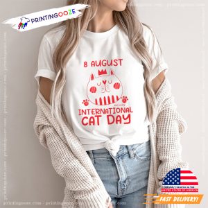 August What Monday International Cat Day T shirt 2
