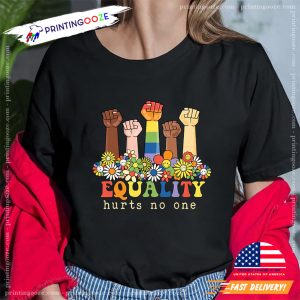 Equality Hurts No One Pride Month Groovy T shirt 1