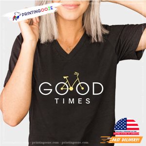 Good Times Bicycle Shirt, Cycologist T Shirt