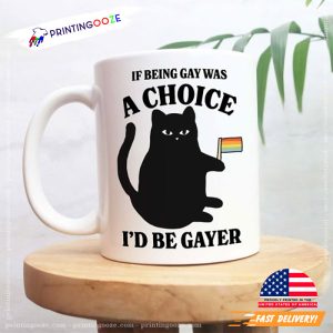 I'd Be Gayer Funny Gay Black Cat LGBT Coffee Mug 1