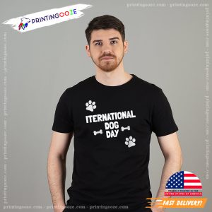international dog day Celebration T shirt 1