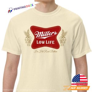 national beer day Beer Low Life Parody T Shirt 3