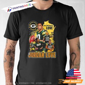 All You Need Is Love Jordan Love 10 Green Bay Packers Vintage 90s Shirt 3