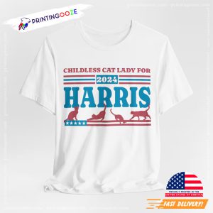 Childless cat lady for Kamala Election Campaign 2024 T shirt 3